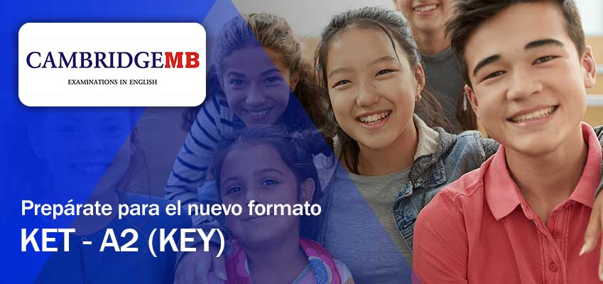 Prepárate para el nuevo formato del Cambridge KET