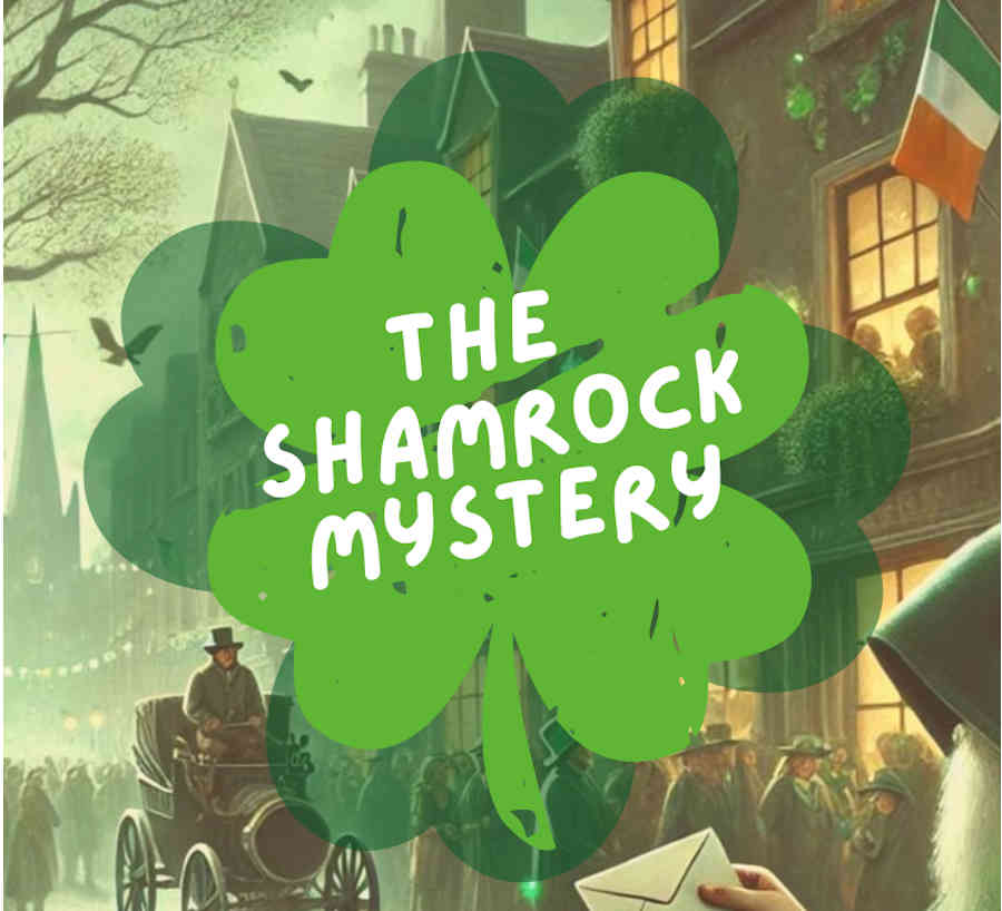 The Shamrock Mystery: historia interactiva para desarrollar la comprensión lectora y el pensamiento crítico en el aula – CambridgeMB